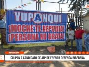 Trujillo: vecinos acusan a candidato de frenar defensa ribereña