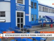 Trujillo: Hospital Lazarte registra colapso y falta de personal