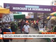 Trujillo: Mercado La Hermelinda recibe plazo para subsanar observaciones