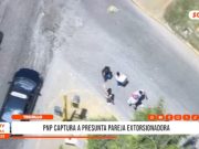 Trujillo: PNP captura a presunta pareja extorsionadora en El Milagro