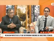 Trujillo: Rechazan proyecto de ley que altera funciones de directores técnicos