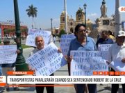 Trujillo: transportistas anuncian paro por juicio a Robert de la Cruz