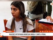Chiclayo: detienen a mujeres por intentar ingresar droga al penal