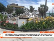 Trujillo: no otorgan garantías para concierto de cumbia en Vista Alegre