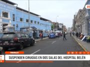 Trujillo: suspenden cirugías en dos salas del hospital Belén