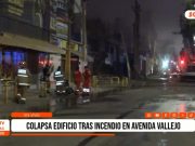 Trujillo: Incendio provocó colapso de edificio en av. César Vallejo