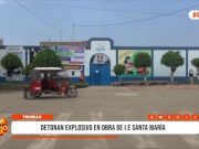 La Esperanza: detonan explosivo en obra I.E Santa María