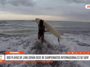 Deportes: Lima será sede de surf y waveski con campeonatos internacionales 2026