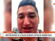 Policía confirma que Johnson Pulpo aún no ha sido capturado