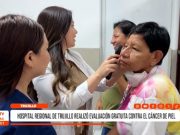 Trujillo: Hospital Regional realizó evaluación gratuita contra el cáncer de piel
