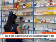 Chiclayo: más de cien kilos de medicamentos incautados durante el año