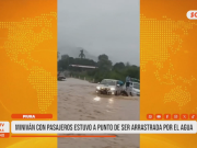 Morropón: Miniván atrapada en quebrada Serrán por creciente