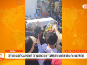 Piura: último adiós a padre de niños que también murieron en incendio