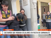 Cajamarca: cae banda que robaba celulares en fiesta de carnavales