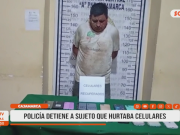 Cajamarca: Policía detiene a sujeto que hurtaba celulares