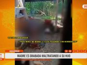 Amazonas: detienen a madre por maltrato infantil