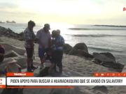 Trujillo: familiares piden apoyo para buscar a huamachuquino que se ahogó en Salaverry