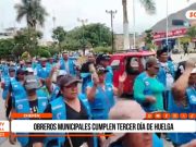 Chepén: obreros municipales cumplen tercer día de huelga