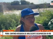Piura: intensifican búsqueda de adolescente en represa