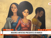 Trujillo: mujeres artistas presentes en marzo