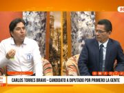 Elecciones 2026: Carlos Torres Bravo, candidato a diputado por Primero La Gente