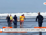 Trujillo: piden celeridad en entrega de cuerpo de hombre ahogado