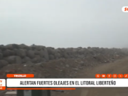 Nacional: alertan fuertes oleajes en el litoral liberteño