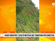 Piura: huaico arrastra mototaxi y deja una víctima mortal