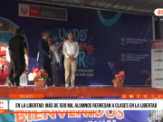 Inicio del año escolar 2026 reúne a más de 500 mil estudiantes en La Libertad