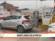 Trujillo: continúan largas filas por abastecimiento de GLP