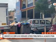 Piura: mercados exponen problemática y piden apoyo municipal
