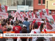 La Libertad: Trujillanos se movilizaron para denunciar fraude electoral