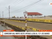 Trujillo: corredor Vial Norte Oeste presenta más del 13% de avance