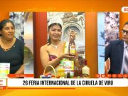 Trujillo: 26 feria Internacional de la Ciruela de Virú