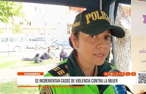 Cajamarca: se incrementan casos de violencia contra la mujer