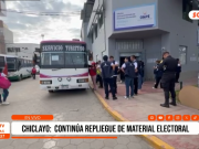 Chiclayo: repliegue de material electoral con fuerte resguardo