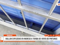 Trujillo: hallan explosivo en ingreso a tienda de venta de pinturas
