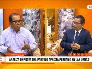 Trujillo: Fernando Alfaro analiza derrota del partido Aprista peruano en las urnas