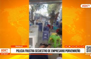 Trujillo: policía frustra secuestro de empresario porvenireño