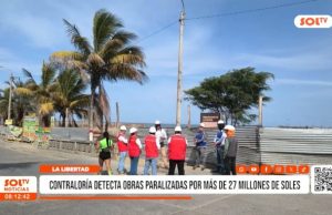 La Libertad: Contraloría detecta obras paralizadas por más de 27 millones de soles