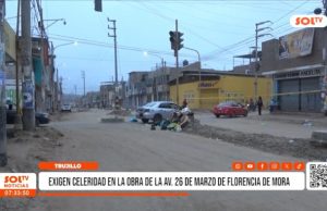 Trujillo: exigen celeridad en obra de av. 26 de marzo de Florencia de Mora