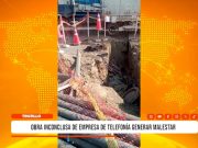 Trujillo: obra inconclusa de empresa de telefonía generar malestar