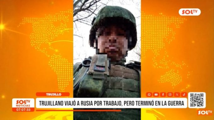 Trujillo: trujillano viajó a Rusia por trabajo, pero terminó en la guerra