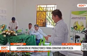 Chepén: Asociación de agricultores firma convenio con Pejeza