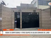 Piura: roban 20 computadoras y otros equipos en colegio
