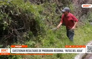 Áncash: cuestionan resultados de programa regional «Rutas del Agua»