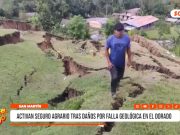 San Martín: activan seguro agrario tras daños por falla geológica