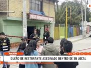 Áncash: dueño de restaurante es asesinado dentro de su local