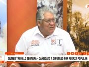 Elecciones 2026: Gilmer Trujillo, candidato a diputado por Fuerza Popular