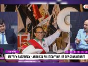 «La gran mayoría ciudadana no ha respaldado ni a Keiko Fujimori, ni a Roberto Sánchez; sería saludable un debate de los vicepresidentes y los equipos técnicos»: Jeffrey Radzinsky, analista político y director de GFP Consultores